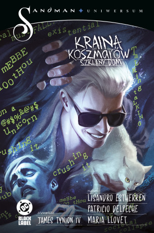 Kraina koszmarów. Szklany dom. Tom 2. Sandman Uniwersum