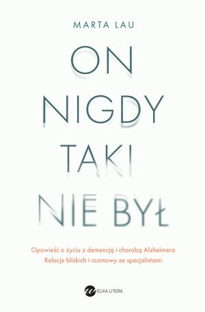 On nigdy taki nie był