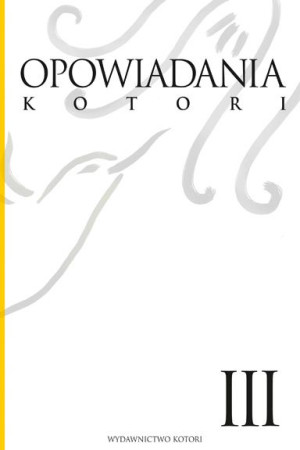Opowiadania Kotori. Tom 3