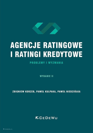 Agencje ratingowe oraz ratingi kredytowe problemy i wyzwania