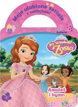 Moje ulubione seriale z naklejkami Amulet i hymn Disney Junior Jej Wysokość Zosia