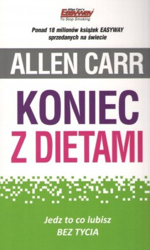 Koniec z dietami. Jedz to co lubisz bez tycia