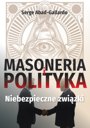 Masoneria i polityka Niebezpieczne-zwiazki