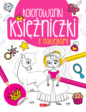 Księżniczki Kolorowanka z naklejkami