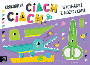 Wycinanki z nożyczkami. Krokodylek ciach, ciach!