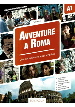Avventure A Roma A1 Storia illustrata per studenti d'italiano