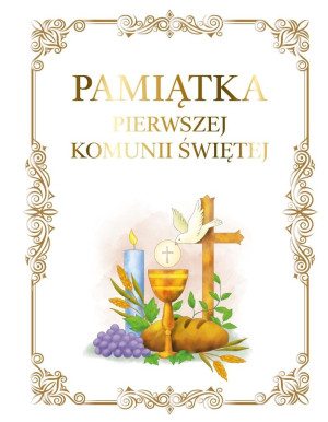 Pamiątka Pierwszej Komunii Świętej
