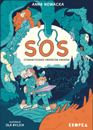 SOS. Stowarzyszenie Obrońców Smoków