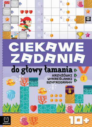 Ciekawe zadania do głowy łamania Krzyżówki, wykreślanki, szyfrogramy 10+