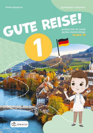 Gute Reise! 1 Podręcznik Szkoła podstawowa
