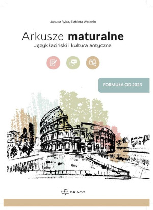 Arkusze maturalne Język łaciński i kultura antyczna Formuła od 2023