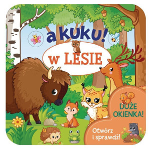 A kuku! W lesie. Otwórz i sprawdź!