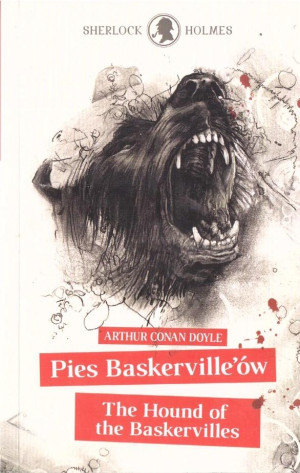 Sherlock Holmes. Pies Baskervillów / The Hound of the Baskervilles