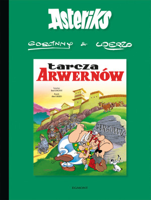 Tarcza Arwernów. Asteriks. Tom 11