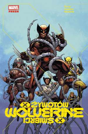 Wolverine. X żywotów/X śmierci. Marvel Fresh