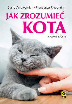 Jak zrozumieć kota? wyd. 2025