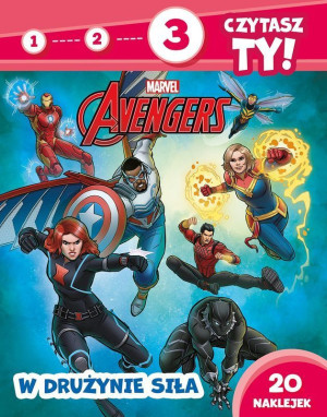 W drużynie siła. Marvel Avengers. Poziom 3. 1, 2, 3, czytasz ty!