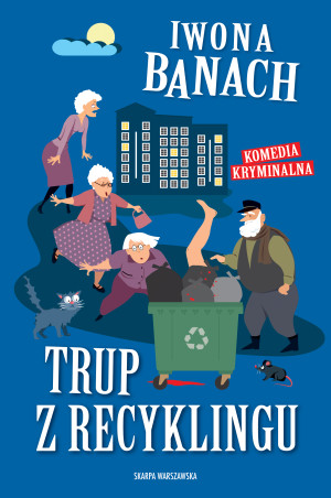 Trup z recyklingu