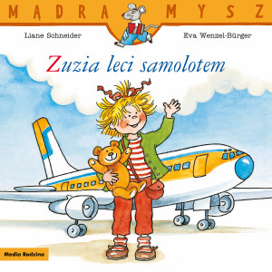 Mądra Mysz. Zuzia leci samolotem