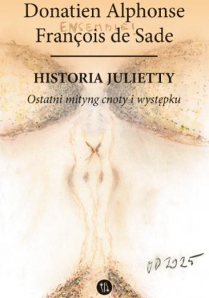 Historia Julietty Tom 6. Ostatni mityng cnoty i występku