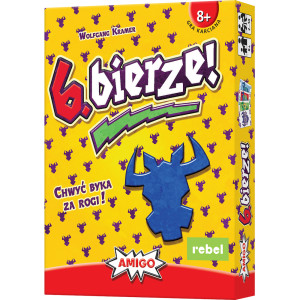6. bierze!
