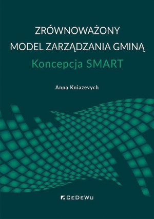 Zrównoważony model zarządzania gminą Koncepcja SMART