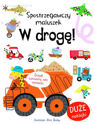 Spostrzegawczy maluszek W drogę!