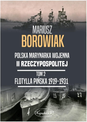 Flotylla Pińska 1919-1931 Tom 2