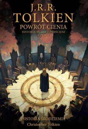 Powrót Cienia Historia Śródziemia Tom 6