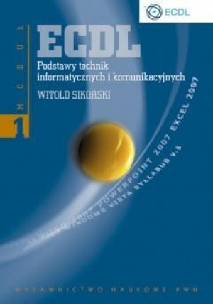ECDL Moduł 1 Podstawy technik informatycznych i komunikacyjnych
