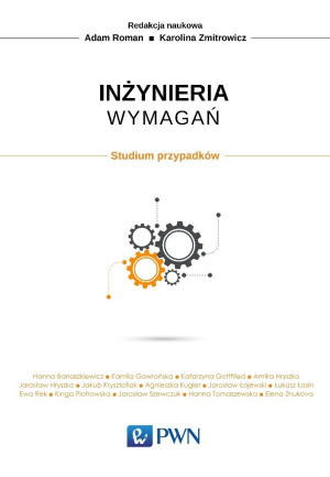 Inżynieria wymagań Studium przypadków