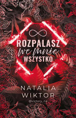 Rozpalasz we mnie wszystko