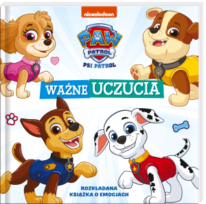 Ważne uczucia. Psi Patrol. Uczucia