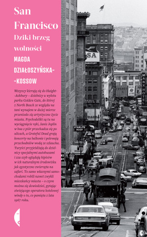 San Francisco Dziki brzeg wolności