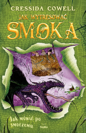 Jak wytresować smoka 3 Jak mówić po smoczemu