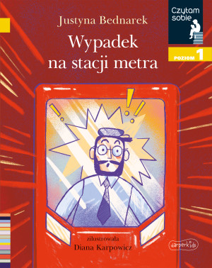 Wypadek na stacji metra Czytam sobie Poziom 1