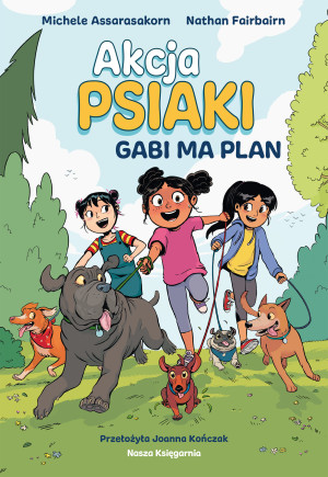 Akcja Psiaki 1 Gabi ma plan