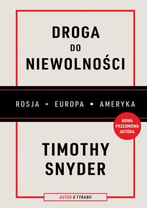 Droga do niewolności (wyd. 2, nowa przedmowa)