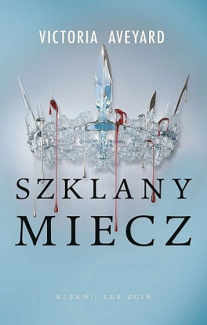 Szklany miecz. Czerwona Królowa. Tom 2 (ilustrowane brzegi)