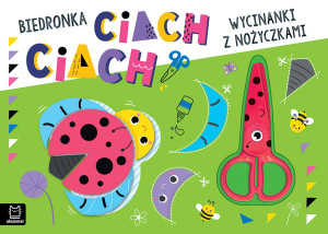 Wycinanki z nożyczkami. Biedronka ciach, ciach!