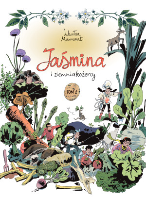 Jaśmina i ziemniakożercy. Tom 2