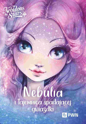 Nebulia i tajemnica spadającej gwiazdki Nebulous Stars