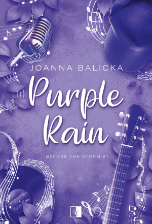 Before the Storm Tom 1 Purple Rain