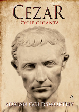 Cezar Życie giganta