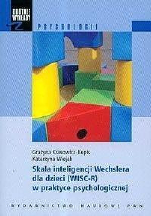 Skala inteligencji Wechslera dla dzieci (WISC-R) w praktyce psychologicznej