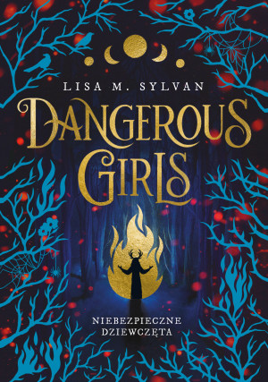 Dangerous Girls Niebezpieczne dziewczęta