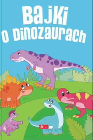 Bajki o dinozaurach