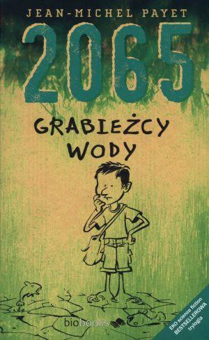 2065 Grabieżcy wody