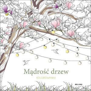 Mądrość drzew kolorowanka