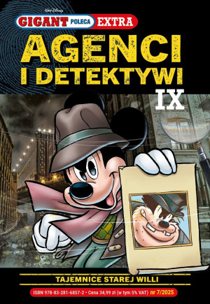 Tajemnice starej willi. Agenci i Detektywi IX  Gigant Poleca Extra. Tom 7/2025